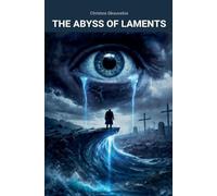 The Abyss of Laments