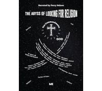 The Abyss of Looking for Religion
