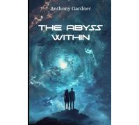 THE ABYSS WITHIN