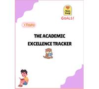 The Academic Excellence Tracker: A Weekly Habit Builder for Top Students