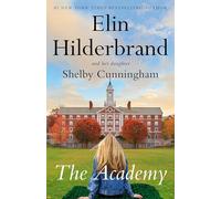 The Academy: A Novel