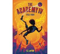 The Academy IV: Title Fight