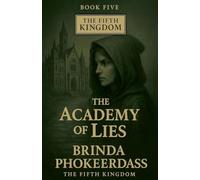 The Academy of Lies: 5