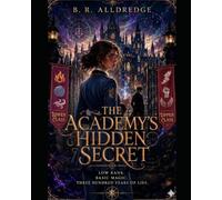 The Academy’s Hidden Secret: 1