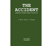 The Accident