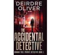 The Accidental Detective: 1