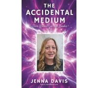 The Accidental Medium: This Wasn't In The Books