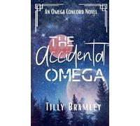 The Accidental Omega: 1