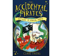 The accidental pirates.Voyage to magical North