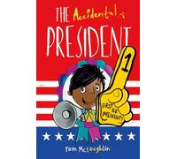 The Accidental President