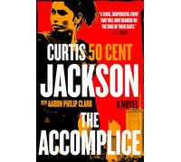 The Accomplice: A Novel: 1