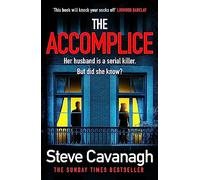 The Accomplice: THE INSTANT SUNDAY TIMES TOP TEN BESTSELLER