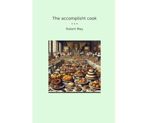 The accomplisht cook