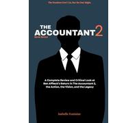 The Accountant 2 movie review: The Numbers Don’t Lie, But the Past Might.: A Complete Review and Critical Look at Ben Affleck’s Return in The Accountant 2, the Action, the Vision, and the Legacy