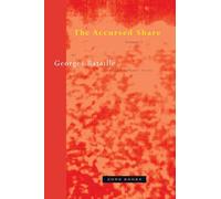 Georges Bataille The Accursed Share (Tascabile) Zone Books