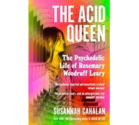 Susannah Cahalan The Acid Queen (Copertina rigida) (PRESALE 05/06/2025)