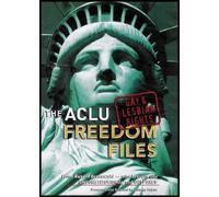 The ACLU Freedom Files: Gay and Lesbian Rights