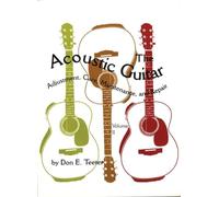 Don E. Teeter The Acoustic Guitar (Tascabile)