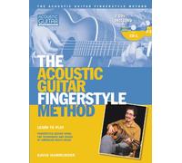 The Acoustic Guitar Fingerstyle Method [Lingua inglese]