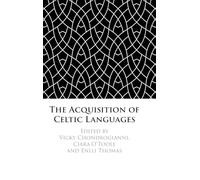 The Acquisition of Celtic Languages