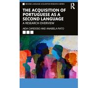 The Acquisition of Portuguese as a Second Language: A Research Overview
