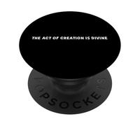 The Act of Creation is Divine PopSockets PopGrip Adesivo