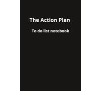 The Action Plan: To Do List Notebook | Notebook for getting stuff done