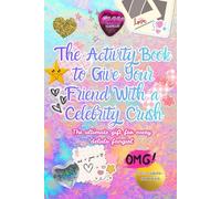 The Activity Book to Give Your Friend With a Celebrity Crush: The ultimate gift for every delulu fangirl