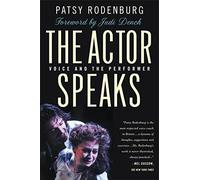 Patsy Rodenburg The Actor Speaks (Tascabile)
