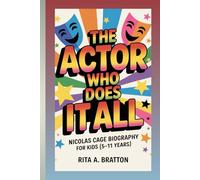 The Actor Who Does It All.: Nicolas Cage Biography for Kids (5-11 years).