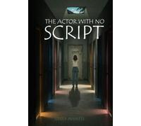 The Actor with No Script