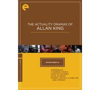 The Actuality Dramas of Allan King (Criterion Collection - Criterion Collection - Eclipse Series 24)