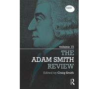 The Adam Smith Review: Volume 15