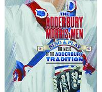 The Adderbury Morris Men - Sing & Play the Music
