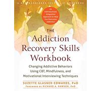 Suzette Glasner-Edwards The Addiction Recovery Skills Workbook (Tascabile)