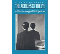 Vivian Sobchack The Address of the Eye (Tascabile)