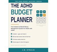 The ADHD Budget Planner: The Undated 12-Month Money Management System for Adults with ADHD