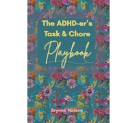 The ADHD-er's Task & Chore Playbook