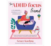 Grace Koelma Grace Koelma The ADHD Focus Friend (Tascabile)