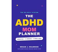 The ADHD Mom Planner: A gentle, undated 12-week system for overwhelmed moms. Brain dumps, soft routines, and dopamine-friendly to-dos, completely guilt-free