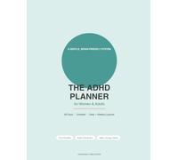 The ADHD Planner for Women - 90-Day Undated Daily & Weekly Planner for Focus, Routines & Self-Compassion