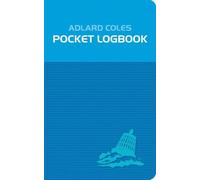 The Adlard Coles Pocket Logbook (Record Book)