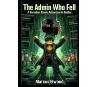 The Admin Who Fell: A Forsaken Comic Adventure in Roblox