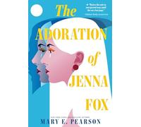 The Adoration of Jenna Fox