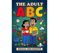 The Adult ABC: Special for Parents