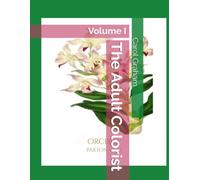 The Adult Colorist: Volume 1