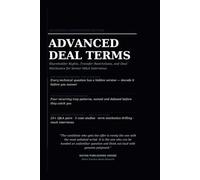 The Advanced M&A and Deal Terms Interview Playbook: Advanced Shareholder Rights, Governance, Deal Structures, Purchase Agreements, Case Studies, and Technical Interview Questions with Model Answers