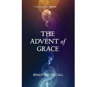 The Advent of Grace
