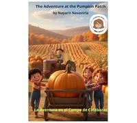 The Adventure at the Pumpkin Patch