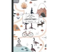 The Adventure Begins Journal - 100 Lined Pages